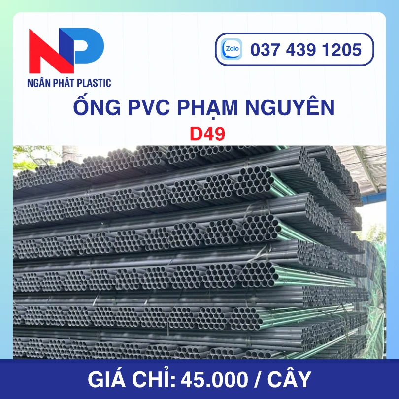 Ống Nhựa PVC D49 Phạm Nguyên